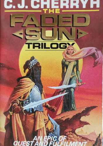 The Faded Sun Trilogy