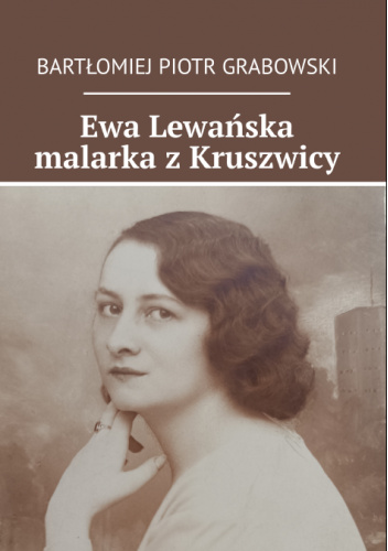 Ewa Lewańska malarka z Kruszwicy