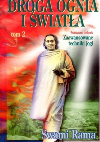 Droga ognia i światła tom 2