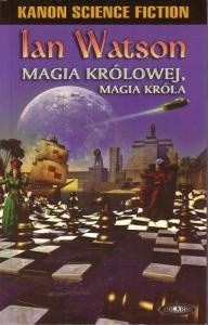 Magia królowej, magia króla