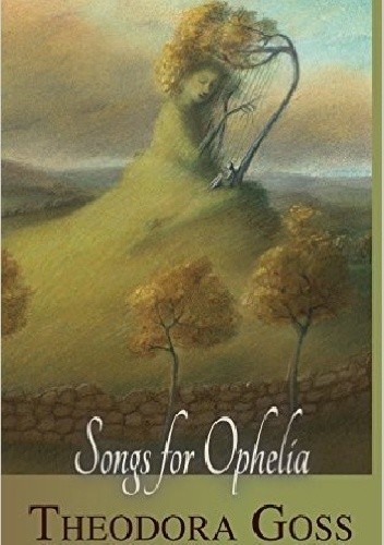 Songs for Ophelia