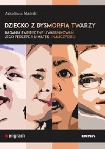 Dziecko z dysmorfią twarzy