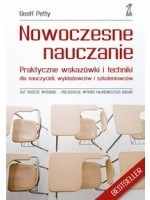 Nowoczesne nauczanie. Praktyczne wskazówki i techniki