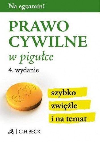 Prawo cywilne w pigułce. Wydanie 4