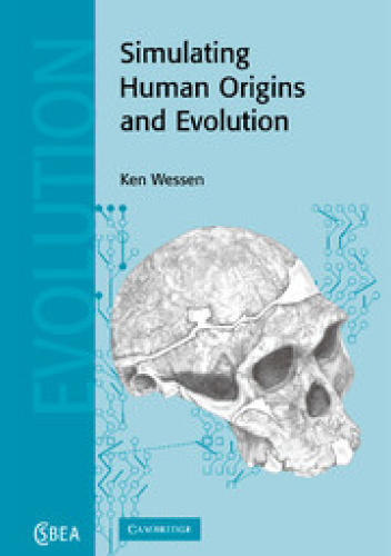 Simulating Human Origins and Evolution