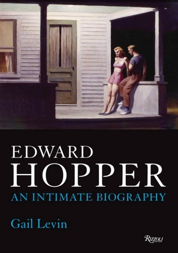 Edward Hopper: An Intimate Biography