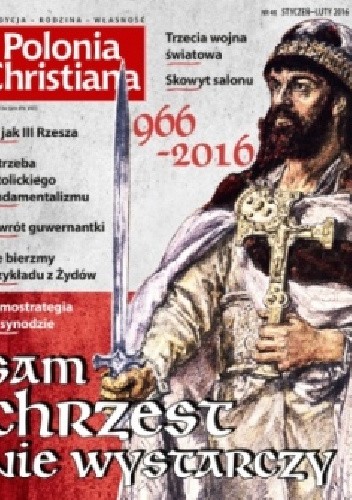Polonia Christiana styczeń-luty 2016