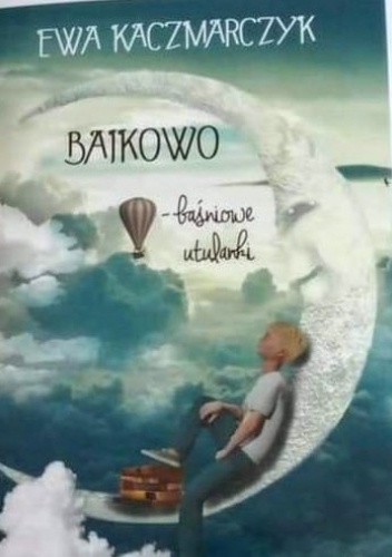 BAJKOWO – baśniowe utulanki