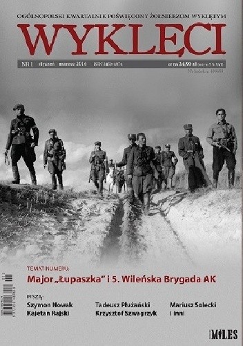 Kwartalnik "Wyklęci", nr 1 / styczeń 2016