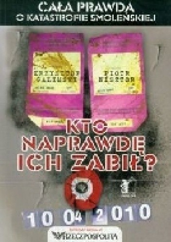 Kto naprawdę ich zabił?