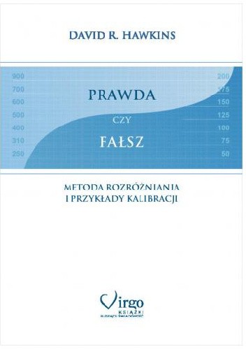 PRAWDA czy FAŁSZ. Metoda rozróżniania i przykłady kalibracji