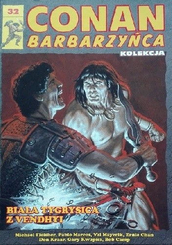 Conan Barbarzyńca. Tom 32 - Biała tygrysica z Vendhyi