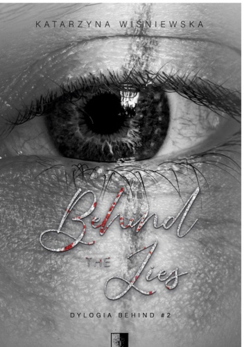 Behind the lies