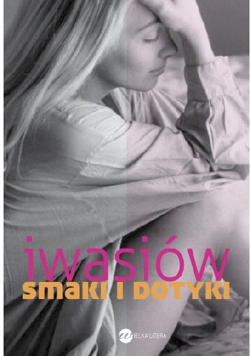 Smaki i dotyki