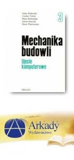 Mechanika budowli. t. III Ujęcie komputerowe