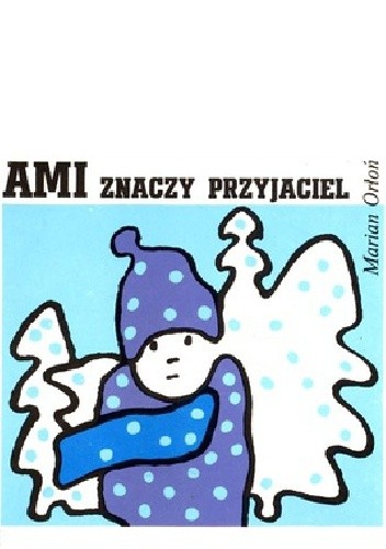 Ami znaczy przyjaciel
