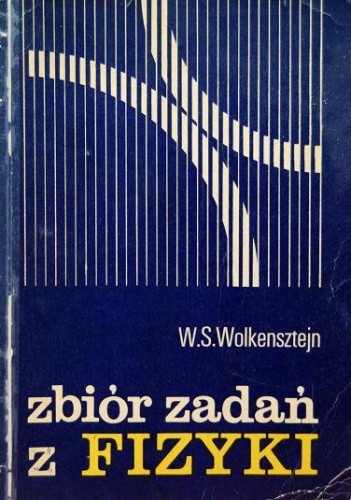 Zbiór zadań z fizyki