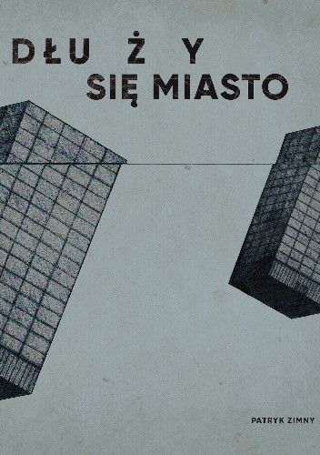 Dłuży się miasto