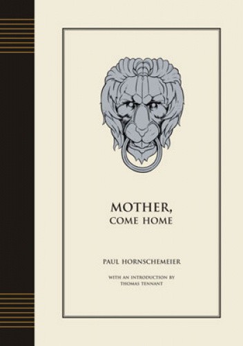 Mother, Come Home