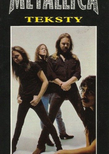 Metallica. Teksty/Przekłady