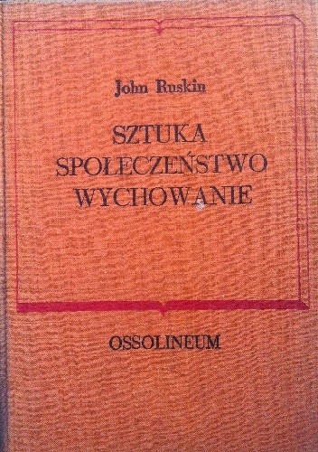 Sztuka. Społeczeństwo. Wychowanie. Wybór pism