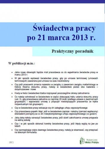 Świadectwa pracy po umowach terminowych od 21 marca 2013 r,