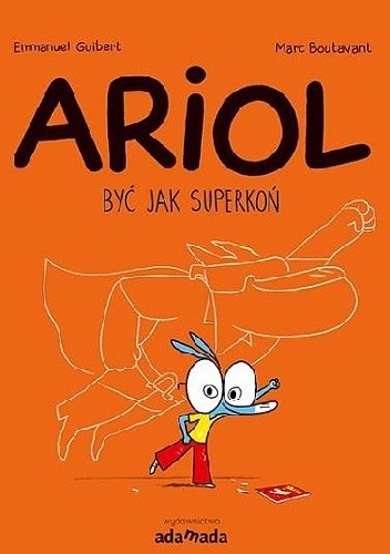 Ariol. Być jak superkoń
