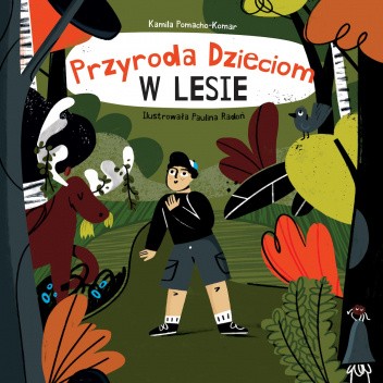 Przyroda Dzieciom: W lesie