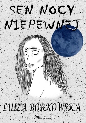 Sen nocy niepewnej