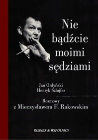 Nie bądźcie moimi sędziami