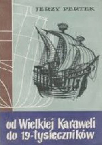 Od Wielkiej Karaweli do 19-tysięczników
