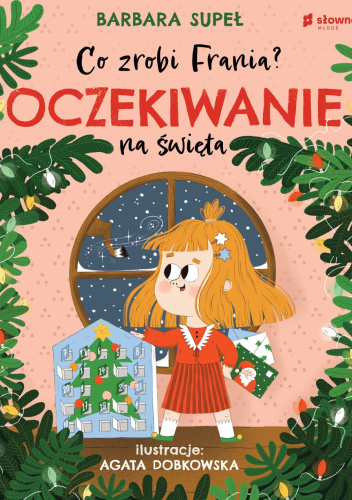 Co zrobi Frania? Oczekiwanie na święta