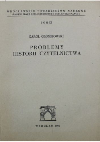 Problemy historii czytelnictwa