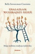 Znalazłam wczorajszy dzień. Moja osobista tradycja żydowska