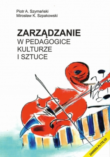 Zarządzanie w pedagogice, kulturze i sztuce
