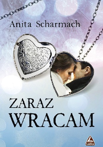 Zaraz wracam