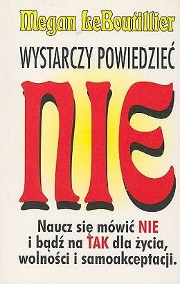 Wystarczy powiedzieć NIE