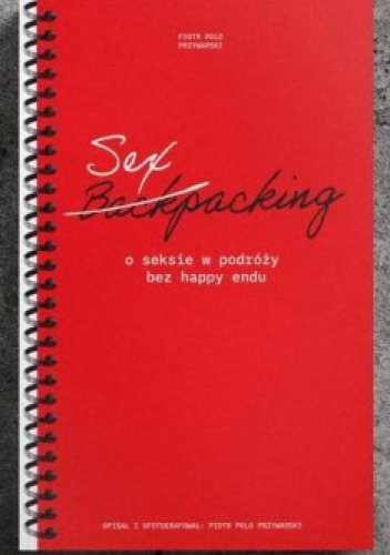 Sexpacking - o seksie w podroży bez happy endu