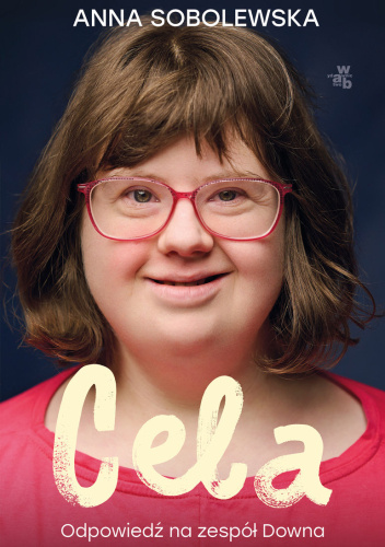 Cela. Odpowiedź na zespół Downa