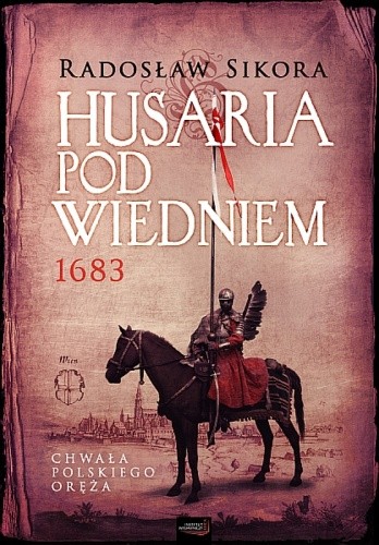 Husaria pod Wiedniem 1683
