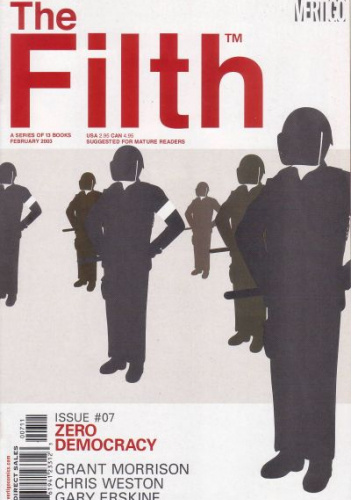 The Filth #7: Zero Democracy
