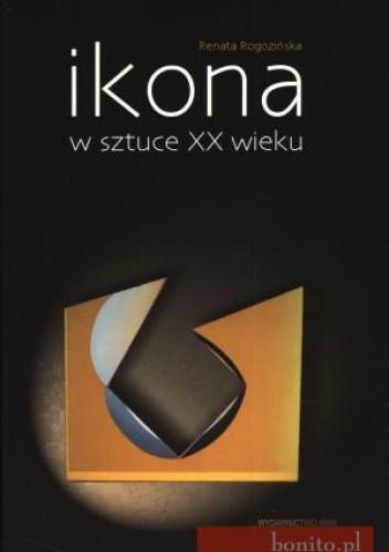 Ikona w sztuce XX wieku + Cd