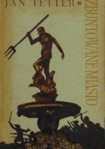 Zbuntowane miasto
