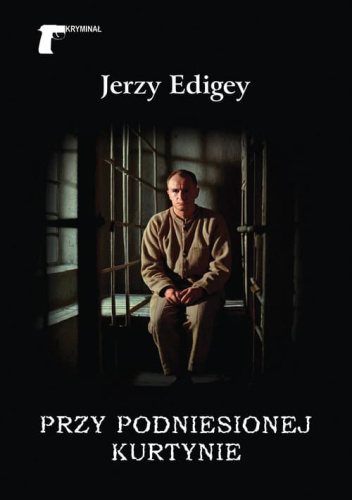 Przy podniesionej kurtynie