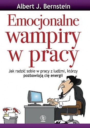 Emocjonalne wampiry w pracy