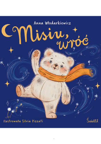 Misiu, wróć