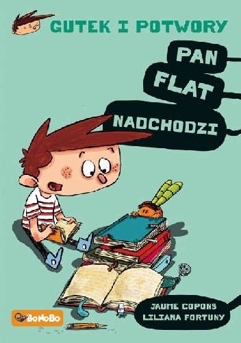 Gutek i potwory. Pan Flat nadchodzi