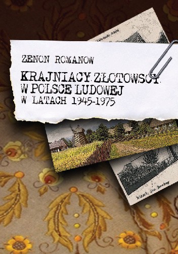 Krajniacy złotowscy w Polsce Ludowej w latach 1945-1975