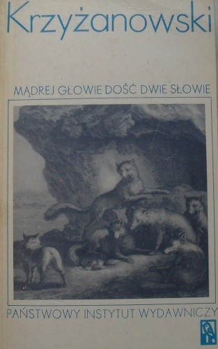 Mądrej głowie dość dwie słowie, t. 3. Od pożyczania do Żywca