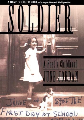 Soldier: A Poet's Childhood: A Poet's Childhood